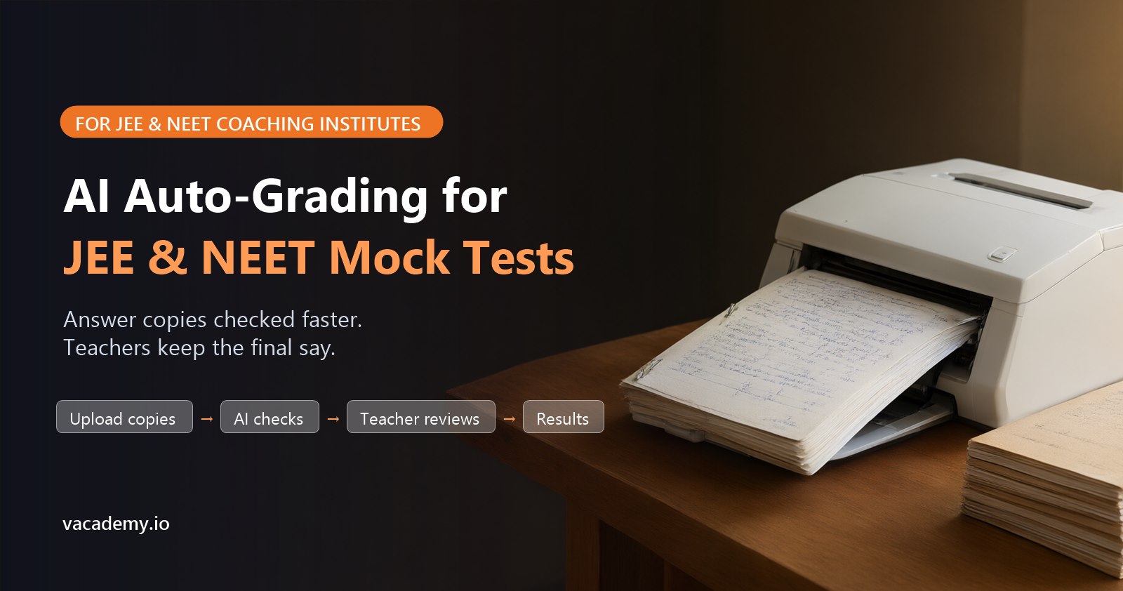 AI auto-grading for JEE and NEET mock tests: a document scanner feeding handwritten answer copies in a coaching institute office