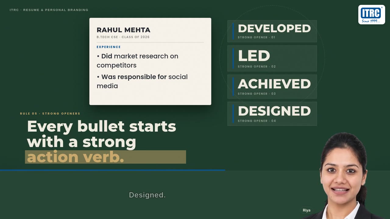 Video scene: Every bullet starts with a strong action verb. Weak lines on Rahul Mehta's resume are crossed out next to the verbs Developed, Led, Achieved, Designed