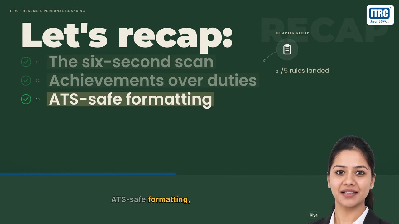 Video scene: Let's recap. The six-second scan, achievements over duties, ATS-safe formatting, ticked one by one